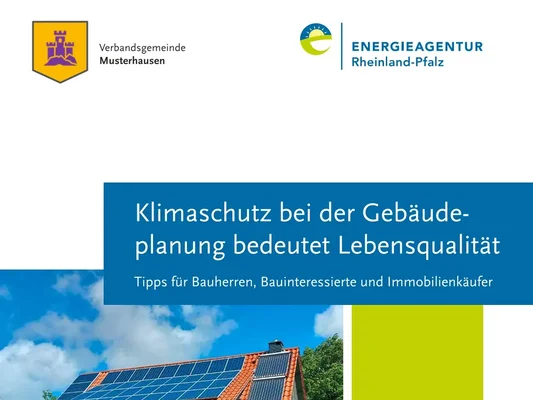 Titelbild der Broschüre "Klimaschutz bei der Gebäudeplanung bedeutet Lebensqualität"