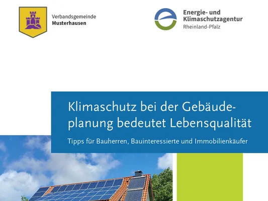 Titelbild der Broschüre "Klimaschutz bei der Gebäudeplanung bedeutet Lebensqualität"